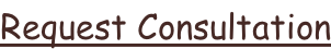 Request Consultation